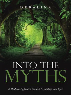 cover image of Into the Myths